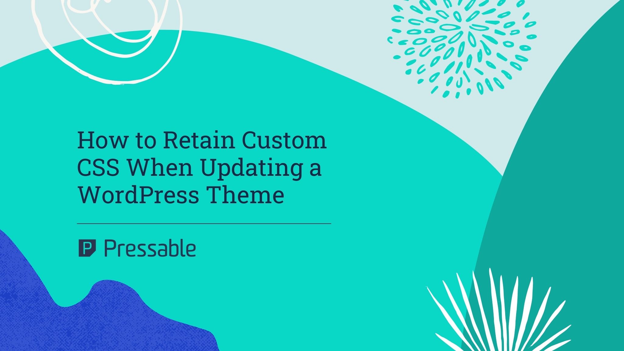 Retain Custom CSS