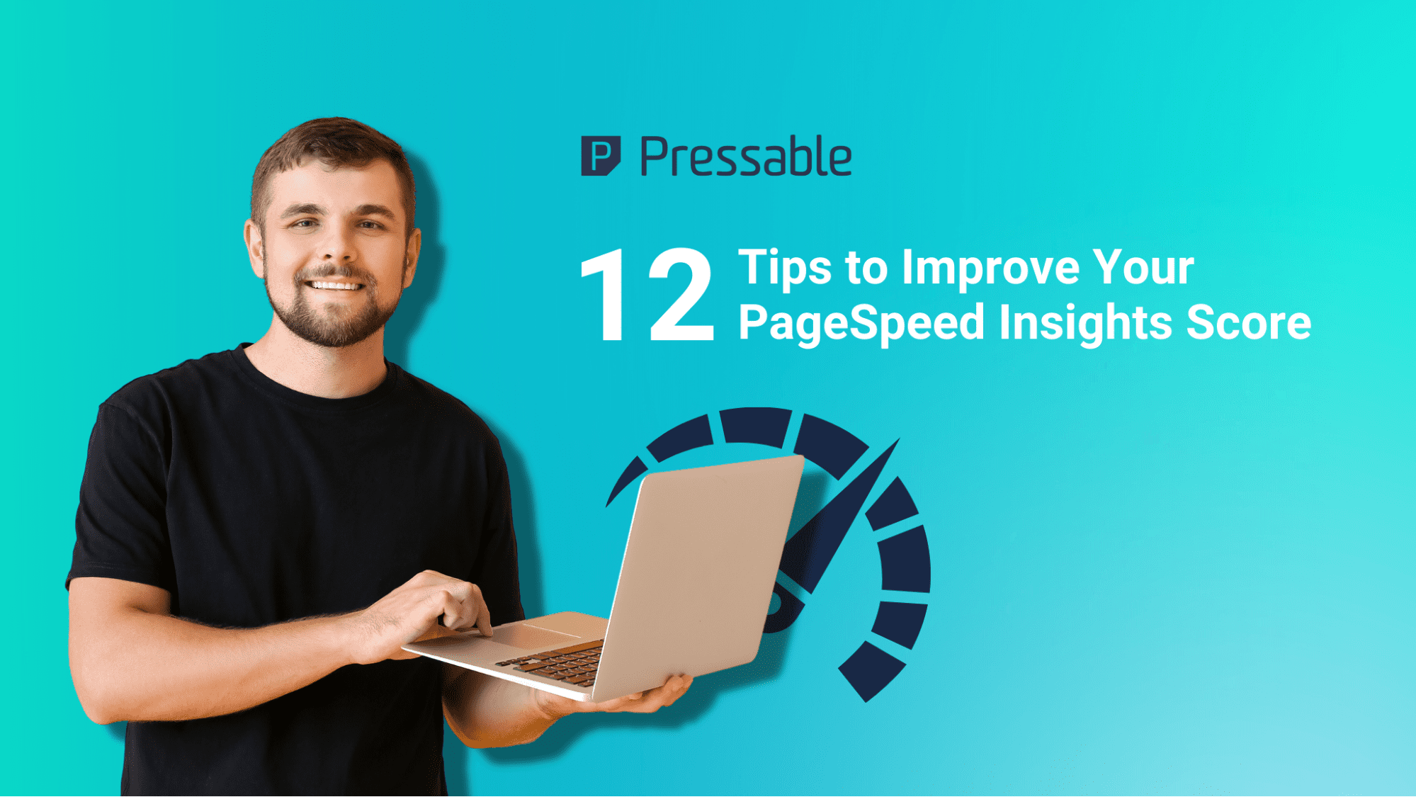 Tips to Improve Google PageSpeed Insights Score